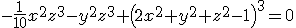 \light -\frac{1}{10} x^2 z^3-y^2 z^3+\left(2 x^2+y^2+z^2-1\right)^3=0 \light -\frac{1}{10} x^2 z^3-y^2 z^3+\left(2 x^2+y^2+z^2-1\right)^3=0